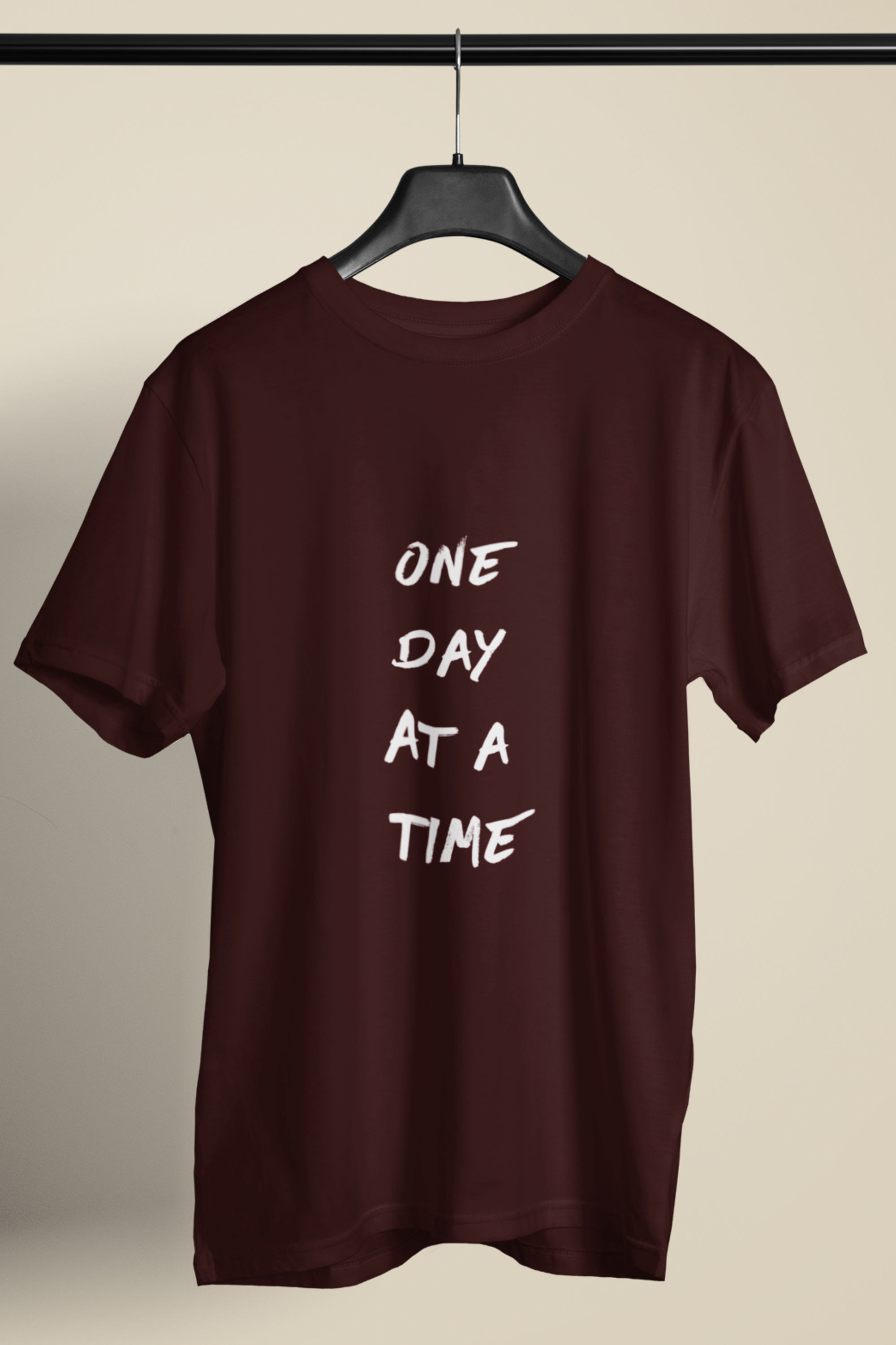 One Day At A Time Regular Fit [Unisex]
